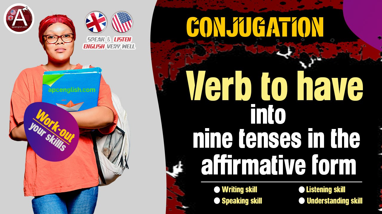 Verb to have in all tense, englih conjugation